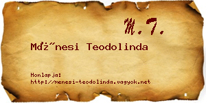 Ménesi Teodolinda névjegykártya